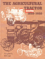 The Agricultural Tractor: 1855-1950 - R.B. Gray